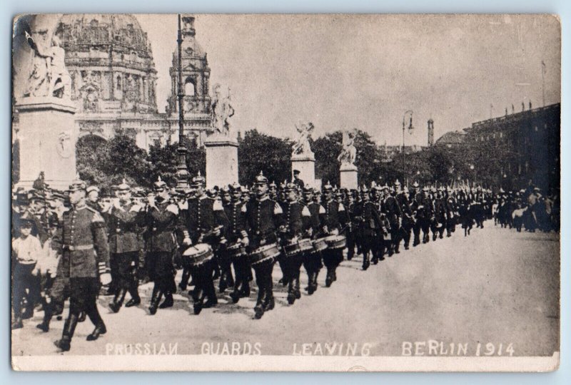 Berlin Germany Postcard Marching Guards Leaving Berlin 1914 WW1 Antique