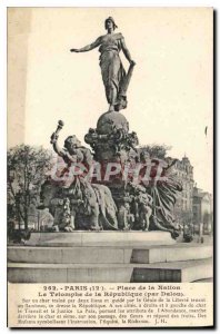 Postcard Old Paris 12 Place de la Nation Triumph of the Republic by Dalou