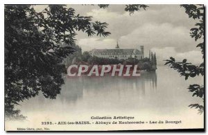 Old Postcard Aix les Bains Hautecombe Abbey Lake Bourget