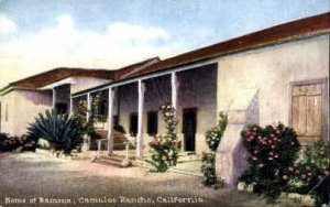 Home of Ramona - Camulos Rancho, CA
