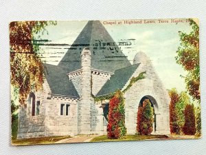 Vintage Postcard 1909 Chapel at Highland Lawn Terre Haute ID Indiana Church