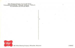 Miller Brewing Company Tours & Gift Shops 1991 postcard Brewery Postcard