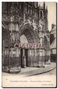 Old Postcard Caudebec en Caux Portal & # 39eglise Notre Dame