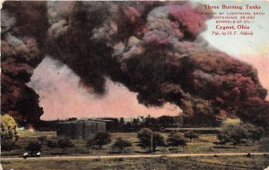 J58/ Cygnet Ohio Postcard c1910 Three Burning Oil Tanks Disaster 189