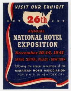 1941 26th Expo American Hotel Association New York City Poster Stamp F224