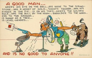 A Good Man...And Is No Good To Anyone Vintage Comic Postcard