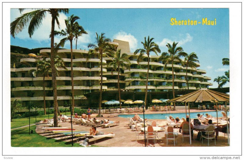 MAUI, Hawaii; Sheraton-Maui Resort Hotel, Swimming Pool, 40-60s