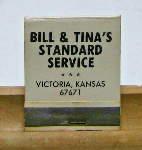 Bill & Tina's Standard Service Victoria Kansas Vintage Matchbook Cover 