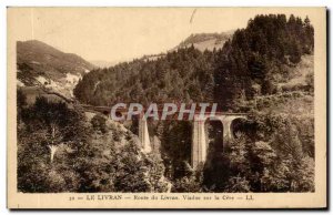 Old Postcard The Livran Route Du Livran Vuaduc Sur La Cere