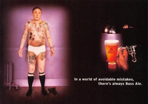 Alcohol Advertising BASS ALE Avoid Mistakes MAN~TATTOOS~UNDERWEAR  4¼X6 Postcard