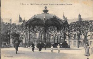 France  Dijon - Le Kiosque Place du President Wilson