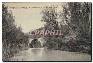 Old Postcard Roquefavour PLM Bridge on the Arc