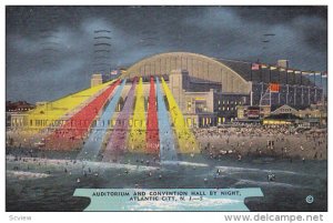 Auditorium and Convention Hall by Night, Atlantic City, New Jersey, 30-40s