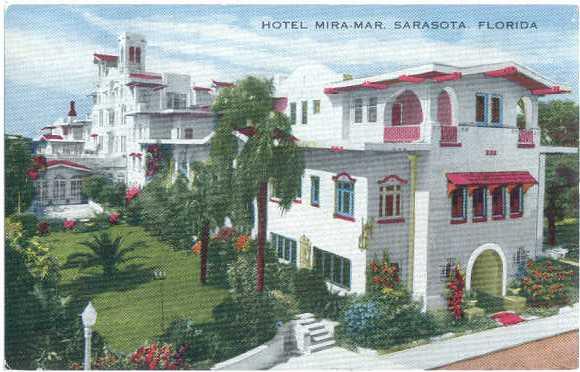 D/B Hotel Mira-Mar Sarasota Florida FL