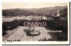 Old Postcard Algeria BLIDA General view and Place d Armes