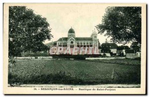 Old Postcard Besancon les Bains Basilica of Saint Ferjeux