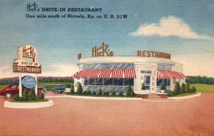 VINTAGE POSTCARD HICK'S DRIVE-IN RESTAURANT ON U.S. 31 SHIVELY KENTUCKY 1950