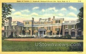 Home of Franklin D. Roosevelt - Hyde Park, New York NY  