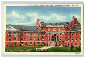 1944 Lawther Hall Iowa State Teachers College Cedar Falls Iowa IA Postcard