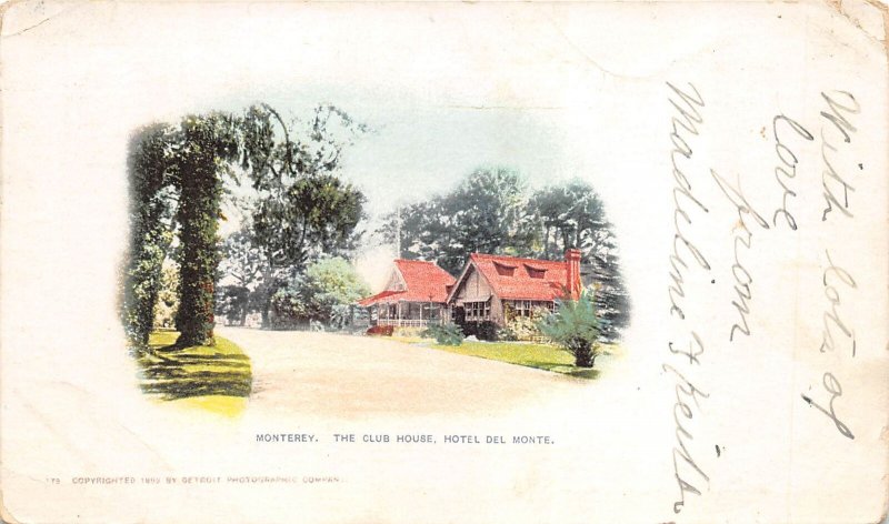 Monterey California 1899 Postcard The Club House Hotel Del Monte