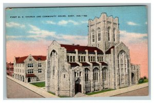 Vintage 1940's Postcard First M.E. Church & Community House Gary Indiana