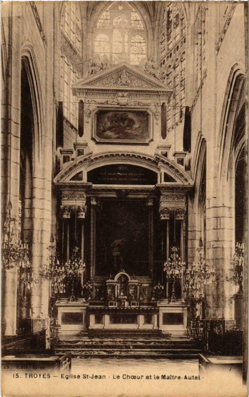 CPA Troyes- Eglise Saint Jean , Le Choeur et le Maitre Autel FRANCE (1007622)