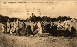 CPA AK SÉNÉGAL-Sahara-Missionnaires en caravane-Halte a l'Oasis (331169)