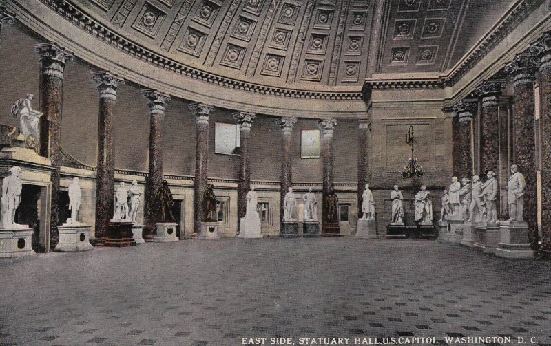 WASHINGTON D. C., 1900-10s; East Side, Statuary Hall, U. S. Capitol, Statues