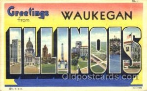 Greetings From Waukegen, Illinois, USA Large Letter Town Unused light corner ...