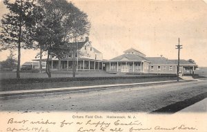 Hackensack New Jersey Oritana Field Club, Undivided Back Vintage Postcard U11299