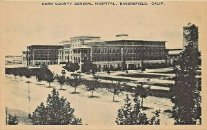 BAKERSFIELD CALIFORNIA~KERN COUNTY GENERAL HOSPITAL~KASHOWER 1930s POSTCARD