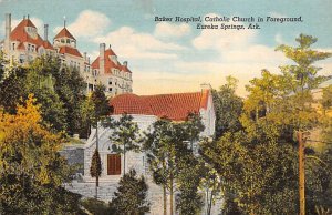 Baker Hospital  Catholic Church Eureka Springs, Arkansas USA 