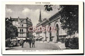 Old Postcard Aix Les Bains Etablissement Thermal And Rue Davat