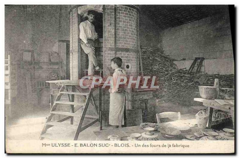 Postcard Old House Ulysses E Balon Suc Blois A Potters manufactures ovens