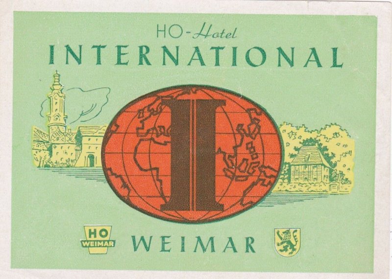 Germany Weimar Ho Hotel International Vintage Luggage Label sk3873