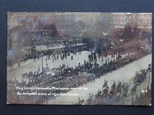 Royalty KING GEORGE V CORONATION PROCESSION at Hyde Park Corner 1911 RP Postcard