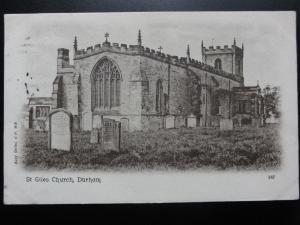 Durham: St. Giles Church c1905 (PM) SHOEBURYNESS DUPLEX (H38)