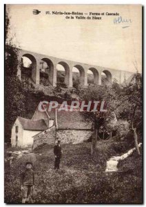 Neris les Bains Postcard Old Farm and Cascade Valley of Bloux