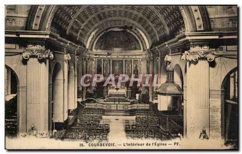 Old Postcard Courbevoie L & # 39Interieur From & # 39Eglise