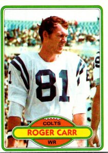 1980 Topps Football Card Roger Carr WR Baltimore Colts sun0306