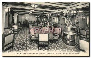 Old Postcard Boat Le Havre Ship Interior of France The dining room of the fir...
