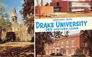 Greetings From Drake University Des Moines, Iowa  