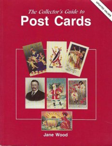 BOOK- A Collector's Guide To Postcards