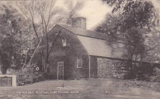 Maine York Village The Old Jail Built 1653 1954