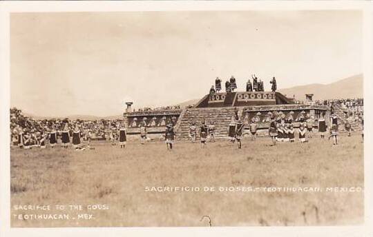 Mexico Teotihuacan Sacrifice To The Gods Real Photo