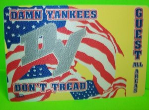 Damn Yankees Don't Tread Tour Backstage Pass Hard Rock Music Ted Nugent Styx