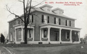 Vintage Postcard President Hall Wilson College Campus Chambersburg Pennsylvania