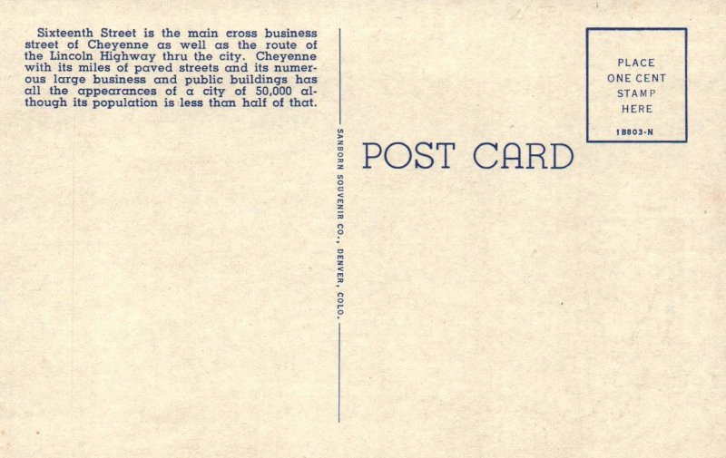 Cheyenne, Wyoming - Downtown Business District on Sixteenth Street - 1940s