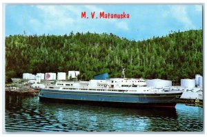 1969 MV Matanuska Ship Vessel That Constitute Alaska Marine Juneau AK Postcard