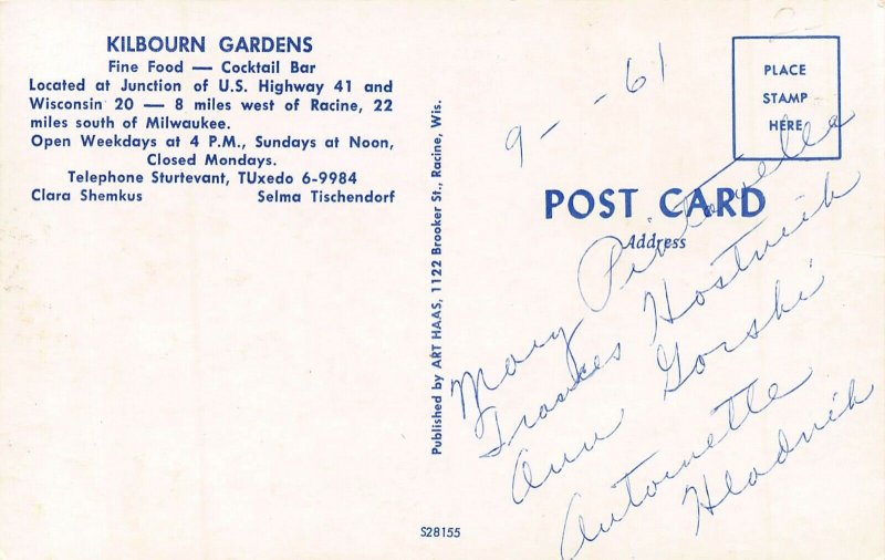 MILWAUKEE RACINE WISCONSIN~KILBOURN GARDENS-FINE FOOD-COCKTAIL BAR~1961 POSTCARD